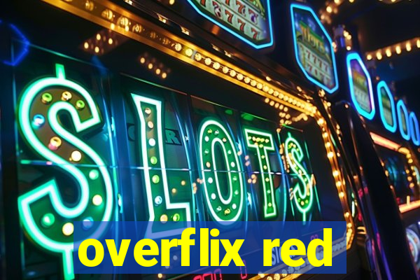 overflix red